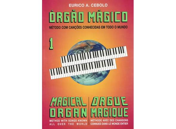 Eurico A. Cebolo Orgão Mágico 1 Eurico A. Cebolo Orgão Mágico 1