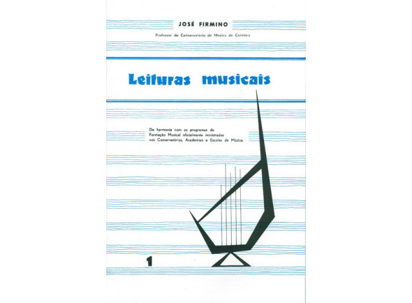 José Firmino  LEITURAS MUSICAIS VOL 1  - Livro de leituras musicais, de José Firmino., 