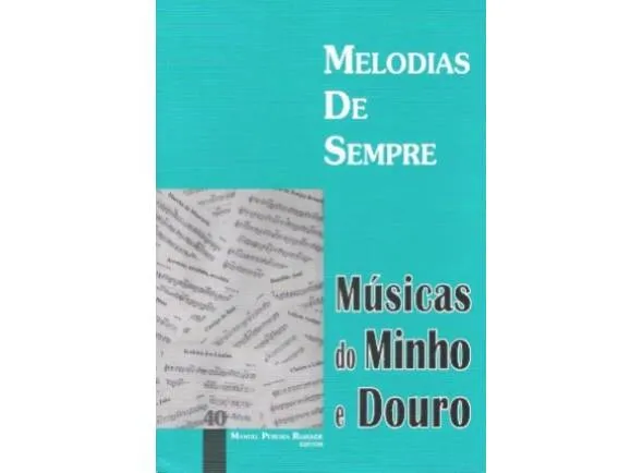manuel-pereira-resende-melodias-de-sempre-musicas-do-minho-e-douro-n40_59397ed407421.webp